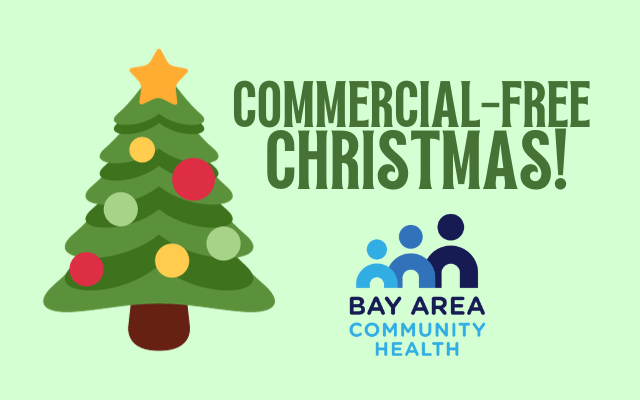Join Us For a Commercial-Free Christmas on Bay Country!